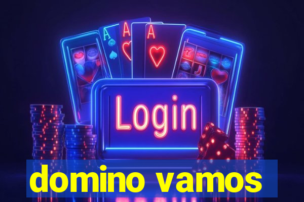 domino vamos